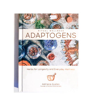 Adaptogens Book by Adriana Ayales